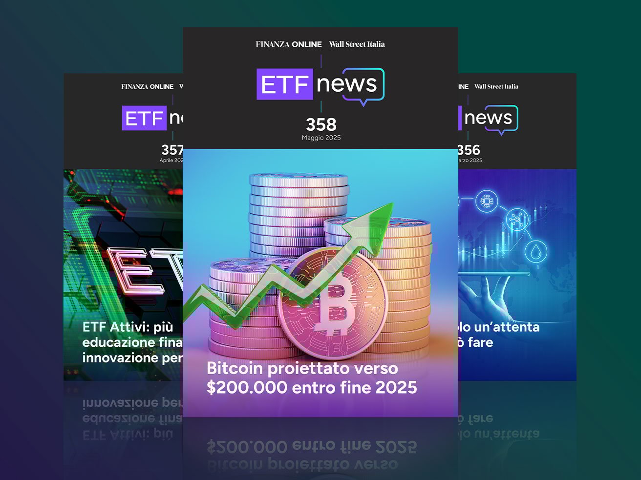 ETF News 358: Bitcoin proiettato verso $200.000 entro fine 2025